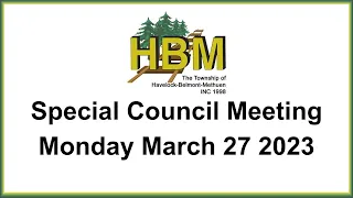 Special Council Meeting Monday, March 27, 2023