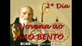 🙏🌹🙏 Novena: Novena a São Bento| Segundo Dia | Evangelizar, nossa missão🙏🌹🙏