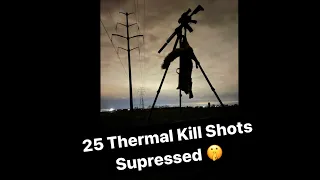 25 Thermal Kill Shots with the Pulsar Trail 2 XP50 LRF