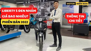 Giá Xe Liberty S Đen Nhám 2022 Black Series 125 Mới Nhất Cập Nhật Tháng 4/2022 & Thông Tin Chi Tiết