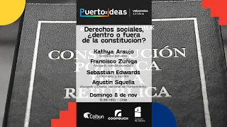 Derechos sociales: Agustín Squella, Francisco Zúñiga, Kathya Araujo y Sebastián Edwards