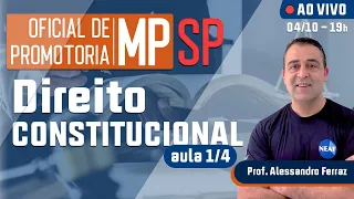 🔴 Curso Teoria e Questões FGV ao Vivo - Direito Constitucional 1/4 | Oficial de Promotoria MPSP 2022