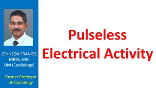 Pulseless Electrical Activity