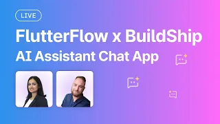 BuildShip LIVE: AI Assistant Chat Apps