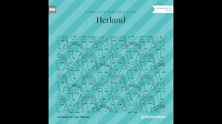 Herland (Part 2 of 6) – Charlotte Perkins Gilman (Sci-Fi Audiobook)