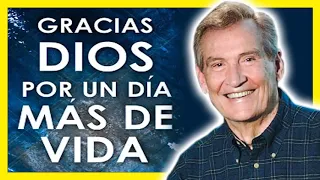 Adrian Rogers Predicas 2020 🔴  Gracias Dios Por Un Día Más De Vida  🔥 Predicas Cristianas 2020