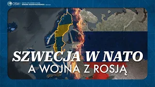 Szwecja w NATO. Co to zmienia w razie wojny z Rosją?