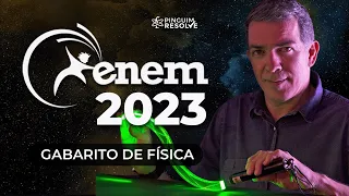 GABARITO ENEM 2023 - Física Professor Pinguim