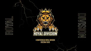 Royal Division - I Konferencja