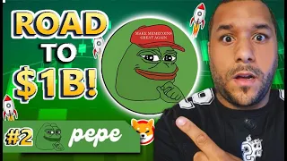 🔥 PEPE's Road To $1B  & BEYOND! $MILLIONAIRS ARE BEING MADE! 🚀🚀 If you Hold PEPE WATCH THIS! #2