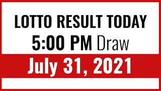 Lotto Result Today 5pm Draw July 31, 2021 PCSO  Swertres/3D EZ2/2D