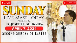 SUNDAY FILIPINO LIVE MASS TODAY ONLINE || EASTER ||  APRIL 7, 2024 || REV. FR. JOSEPH FIDEL ROURA