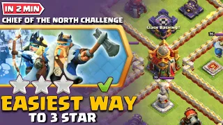 Easily 3 Star Chief of The North Challenge! in Clash of Clans | coc new event attack