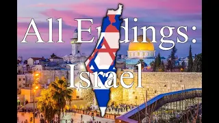 All Endings: Israel (By: Mr. YouTube)