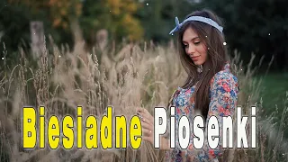 Biesiadne Piosenki 2023 💞 Piosenki Biesiadne Polskie 💞 Biesiada Mix - Biesiada Składanka