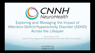 Wednesday Webinar: Exploring and Managing the Impact of ADHD Across the Lifespan