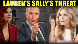 Young And The Restless Spoilers Lauren's appearance is threat to Sally, Sally's kick out of Abbott