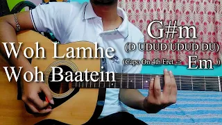 Woh Lamhe Woh Baatein | Atif Aslam | Easy Guitar Chords Lesson+Cover Strumming Pattern, Progressions