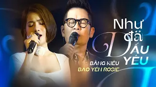 NHƯ ĐÃ DẤU YÊU - BẢO YẾN ROSIE x BẰNG KIỀU | Live at @MayLangThangOfficial