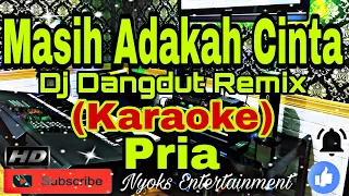 MASIH ADAKAH CINTA (KARAOKE) Dangdut Remik Dj - Latief Khan || Nada Pria