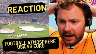 Canadian Reacts to Football fans and atmosphere USA vs Europe