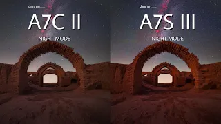 Sony A7C II VS Sony A7S III | NIGHT MODE  | Camera Test