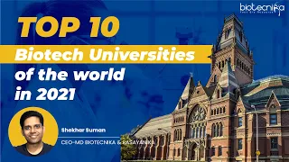 Top 10 biotech Universities of the world in 2021