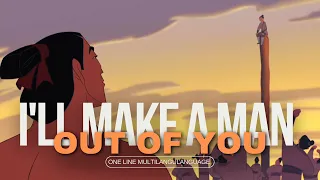 I'll Make a Man Out of You | One Line Multilanguage (44 Versions)