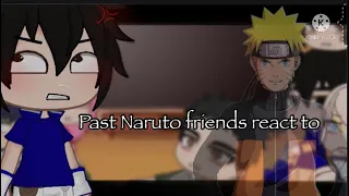 💢🍥Past Naruto friends react to future|| blood in the water AMV 🍥💢|| 1/?