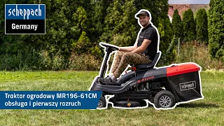 Traktor ogrodowy Scheppach MR196 61CM – obsługa i pierwszy rozruch