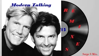 Modern Talking - Remixes13(Serge S Mix)