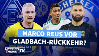 Reus-Rückkehr zu Gladbach? – Chelsea hat Benzema & Firmino im Visier | TRANSFERMARKT