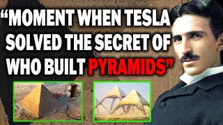 Nikola Tesla - People Don't Know about Lost Technology and the Great Pyramids