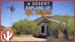 Discover Ajo, AZ: New Cornelia Mine & Bates Well Ranch at Organ Pipe Cactus National Monument