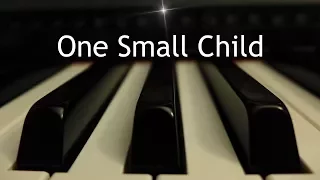 One Small Child - Christmas piano instrumental with lyrics