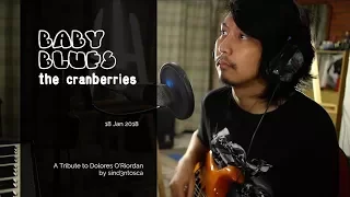 Baby Blues | A Tribute to Dolores O'Riordan | The Cranberries | sind3ntosca