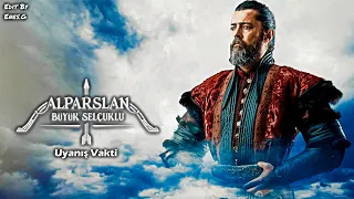 Alparslan: Büyük Selçuklu Müzikleri | Uyanış Vakti