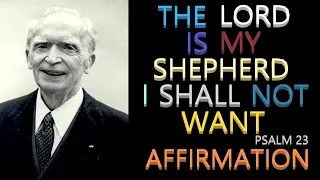 The Lord Is My Shepherd I Shall Not Want Affirmation | Dr. Joseph Murphy