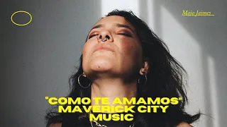 COMO TE AMAMOS - Maverick city music (Cover)