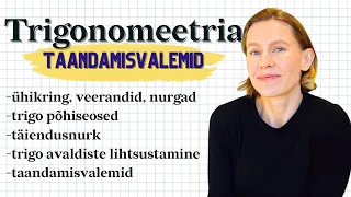 Trigonomeetria 2.osa. TÄIENDUSNURK, avaldiste lihtsustamine, TAANDAMISVALEMID