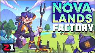 Starting A Factory ONE ISLAND At A Time ! Nova Lands