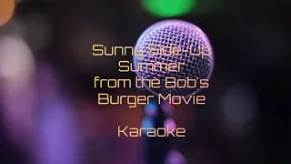 Sunny Side Up Summer - Karaoke Version - Lyrics and Instrumental with no vocals