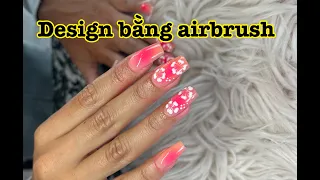 Làm design bằng airbrush dễ như ăn kẹo | Nail art designs 2023 | nail tutorial