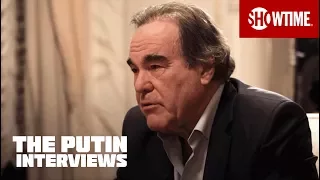 The Putin Interviews | Vladimir Putin vs. Oliver Stone | SHOWTIME Documentary