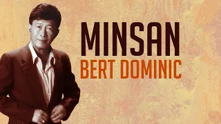 MINSAN - Bert Dominic (Lyric Video) OPM