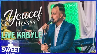 YOUCEF HESSAS LIVE KABYLE 2022 🔥 TOP LIVE KABYLE 2022