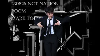 230826 NCT Nation NCT Dream - BOOM(마크 focus cam)