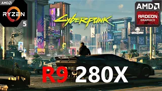 Cyberpunk 2077 R9 280X 2GB 1080p 900p 720p