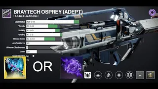 BrayTech Osprey (ADEPT) God Roll Combo