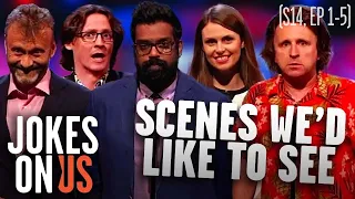 'Scenes We'd Like To See' (Series 14: Episodes 1-5) Mock the Week | Jokes On Us